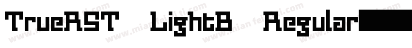 TrueRST LightB Regular字体转换